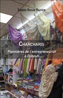 Charcharis : Pionnières de l'entrepreneuriat à Djibouti