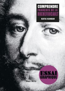 Comprendre la rochefoucauld