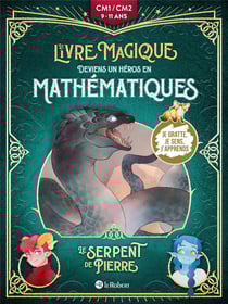 Le livre magique : Le serpent de pierre : Deviens un héros en mathématiques