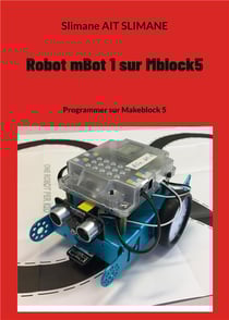 Robot mbot 1 sur mblock5 - programmer sur makeblock 5
