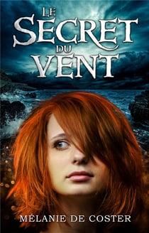 Le secret du vent