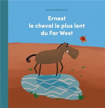 Ernest le cheval le plus lent du far west