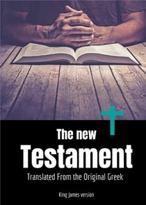 The new testament : the second division of the christian biblical canon discussing the teachings and person of jesus, as well as events in first-century christianity.