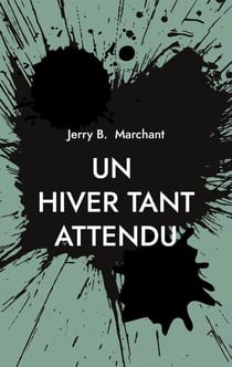 Un Hiver Tant Attendu : Edition en Français