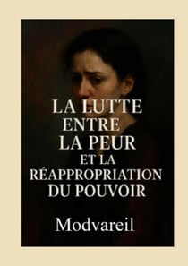 La lutte entre la peur et la réappropriation du pouvoir : La Manipulatrice