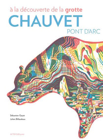 À la découverte de la grotte Chauvet