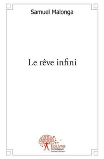 Le reve infini