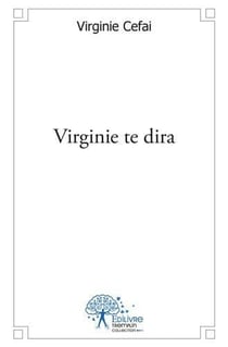 Virginie te dira