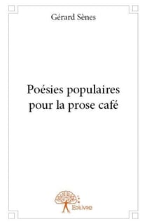 Poésies populaires pour la prose café