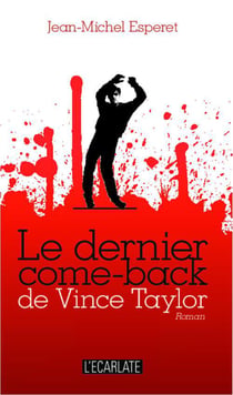 Le dernier come back de Vince Taylor