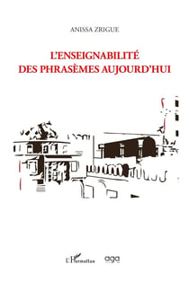 L'enseignabilité des phrasèmes aujourd'hui