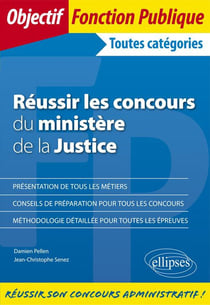 Réussir les concours du ministère de la Justice