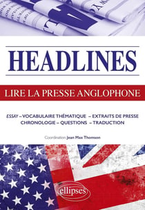 Current issues - lire la presse anglophone en 21 dossiers