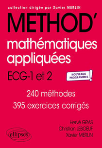 Méthod' : mathématiques appliquées - informatique - ECG 1re et 2e années - nouveaux programmes