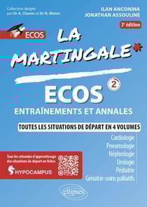 ECOS : Cardiologie - Pneumologie - Néphrologie - Urologie - Pédiatrie - Gériatrie - Soins palliatifs