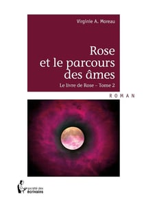Rose et le parcours des âmes