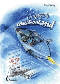 Voyage à Educationland