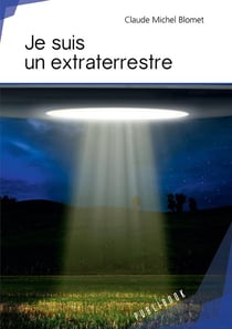 Je suis un extraterrestre