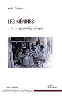 Les ménines ou l'art conceptuel de Diego Velasquez