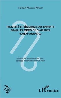 Pauvreté et résilence des enfants dans les mines de diamants (Kasaï-Oriental)