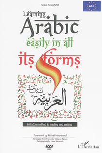 Learning Arabic easily in all its forms : Initiation method to reading and writing - (2 dvd included)