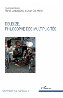 Deleuze - philosophe des multiplicités