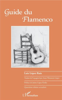 Guide du flamenco (4e édition)