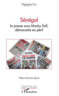 Sénégal, la presse sous Macky Sall, démocratie en péril