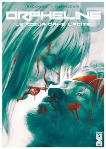 Orphelins Tome 5 - le coeur dans l'abîme