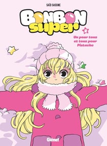 Bonbon super Tome 2 : un hiver sucré