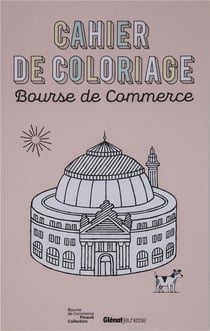 Cahier de coloriage Bourse de Commerce