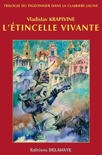 L'etincelle vivante