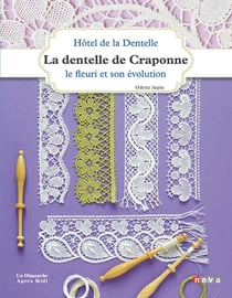 La dentelle de Craponne - le fleuri et son évolution