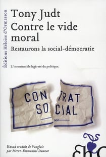 Contre le vide moral : restaurons la social-démocratie