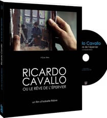 Ricardo Cavallo, ou le rêve de l'épervier