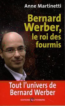 Bernard werber - le roi des fourmis