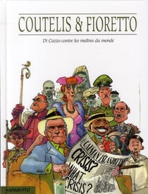 Di Cazzo contre les maîtres du monde