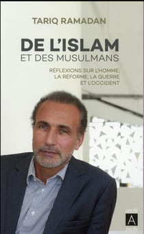 De L'Islam Et Des Musulmans