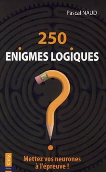 250 énigmes logiques