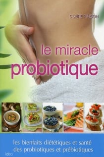 Le régime probiotique