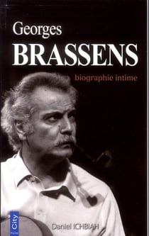 Georeges Brassens Biographie intime