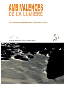 Ambivalences de la lumière