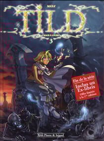 Tild, mage à louer Tome 3 : un repos pas si éternel !
