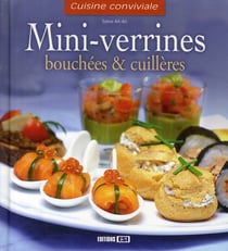 Mini-verrines, bouchées, cuillères