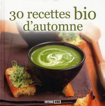30 recettes bio d'automne