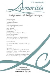 Sonorités Tome 6 - écologie sonore et technologies