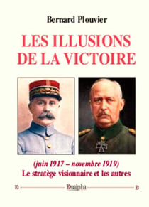 Les illusions de la victoire (juin 1917 - novembre 1919)