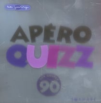 Apéro quizz - les années 90