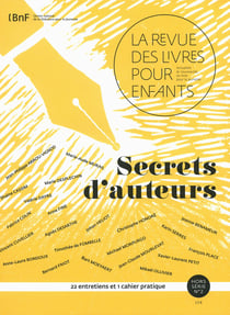 La revue des livres pour enfants n.2 : secrets d'auteurs