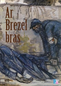 Ar brezel bras - édition bilingue français/breton
